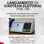 Eleições: PGE-PB lança Cartilha Eleitoral sobre condutas vedadas aos agentes públicos